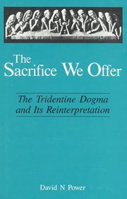 Cover of: The sacrifice we offer | David Noel Power