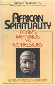 Cover of: African spirituality by edited by Jacob K. Olupona.