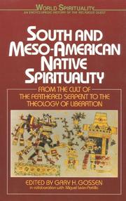 Cover of: South & Meso-American Native Spirituality by Gary H. Gossen