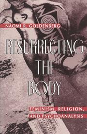 Cover of: Resurrecting the body by Naomi R. Goldenberg