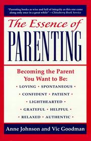 Cover of: The essence of parenting