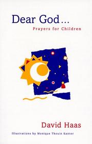 Cover of: Dear God: prayers for children