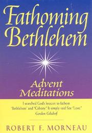 Cover of: Fathoming Bethlehem: Advent meditations