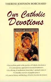 Cover of: Our Catholic devotions: a popular guidebook