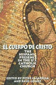 Cover of: El Cuerpo de Cristo : The Hispanic Presence in the U.S. Catholic Church