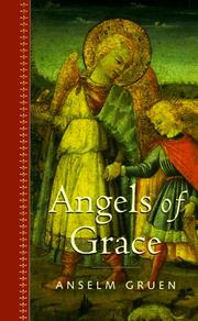 Cover of: Angels of Grace by Anselm Gruen