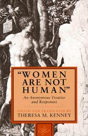 Cover of: "Women are not human" by edited and translated by Theresa M. Kenney.