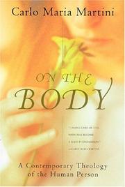 Cover of: On the body by Carlo Maria Martini