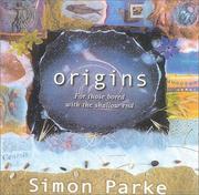 Cover of: Origins: for those bored with the shallow end