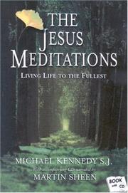 Cover of: The Jesus Meditations by Michael Kennedy