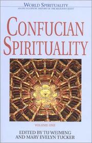 Cover of: Confucian Spirituality I (World Spirituality) by Tu Weiming