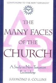 Cover of: The Many Faces of the Church by Raymond F. Collins