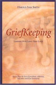 Cover of: Grief Keeping by Harold Smith