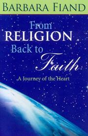 Cover of: From Religion Back to Faith by Barbara Fiand