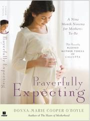 Prayerfully Expecting by Donna-Marie Cooper O'Boyle