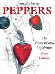 Cover of: Peppers: The Domesticated Capsicums, New Edition