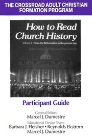 Cover of: How to Read Church History Vol 2: Participant Guide: From the Reformation to the Present (Crossroad Adult Christian Formation Program)