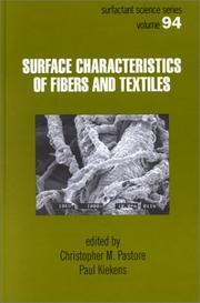 Cover of: Surface Characteristics of Fibers and Textiles (Surfactant Science)