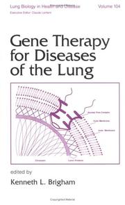 Cover of: Gene therapy for diseases of the lung