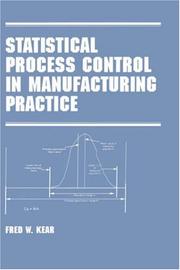 Cover of: Statistical process control in manufacturing practice