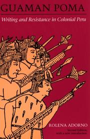 Cover of: Guaman Poma : Writing and Resistance in Colonial Peru by Rolena Adorno