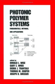 Cover of: Photonic polymer systems by edited by Donald L. Wise ... [et al.].