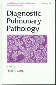 Cover of: Diagnostic Pulmonary Pathology (Lung Biology in Health and Disease)