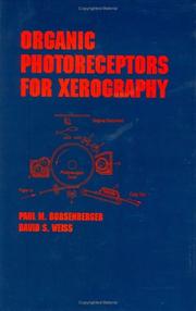 Cover of: Organic photoreceptors for xerography by Paul M. Borsenberger