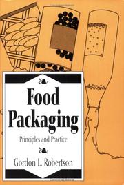 Cover of: Food Packaging (Packaging & Converting Technology) by Gordon L. Robertson