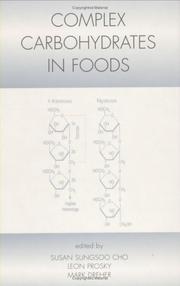 Cover of: Complex Carbohydrates in Foods (Food Science and Technology, 93)