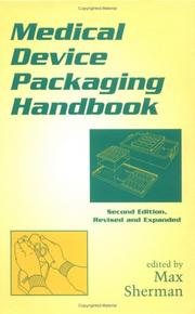 Medical device packaging handbook by Max Sherman