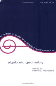 Cover of: Algebraic geometry: papers presented for the EUROPROJ conferences in Catania and Barcelona
