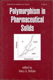 Polymorphism in pharmaceutical solids by H. G. Brittain