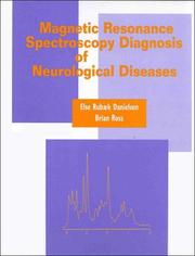 Cover of: Magnetic resonance spectroscopy diagnosis of neurological diseases