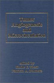 Cover of: Tumor angiogenesis and microcirculation