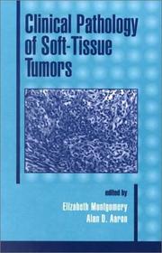 Cover of: Clinical Pathology of Soft-Tissue Tumors