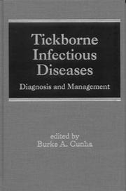 Cover of: Tickborne Infectious Diseases: Diagnosis and Management (Infectious Disease and Therapy, V. 24)