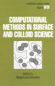 Cover of: Computational Methods in Surface and Colloid Science (Surfactant Science)