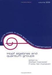 Cover of: Hopf algebras and quantum groups: proceedings of the Brussels conference