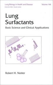 Cover of: Lung Surfactants: Basic Science and Clinical Applications (Lung Biology in Health and Disease)