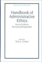 Cover of: Handbook of Administrative Ethics, Second Edition, (Public Administration and Public Policy)