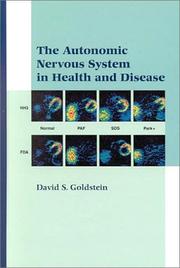 Cover of: The autonomic nervous system in health and disease by Goldstein, David S.