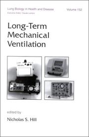 Cover of: Long-Term Mechanical Ventilation (Lung Biology in Health and Disease)