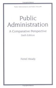 Public administration by Ferrel Heady