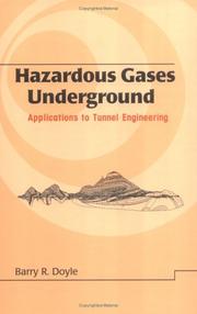 Cover of: Hazardous Gases Underground: Applications to Tunnel Engineering (Civil and Environmental Engineering)