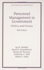 Cover of: Personnel Management in Government by Jay Shafritz, Norma M. Riccucci, David H. Rosenbloom, Katherine C. Naff, Albert C. Hyde
