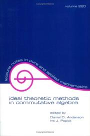 Cover of: Ideal Theoretic Methods in Commutative Algebra (Lecture Notes in Pure and Applied Mathematics) by 