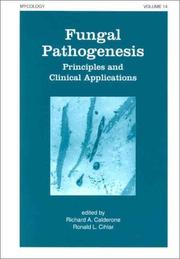 Cover of: Fungal Pathogenesis: Principles and Clinical Applications (Mycology)