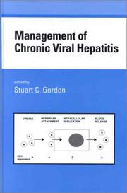 Management of Chronic Viral Hepatitis (Manufacturing Engineering and Materials Processing) by Stuart Gordon