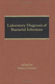 Cover of: Laboratory Diagnosis of Bacterial Infections (Infectious Disease and Therapy)